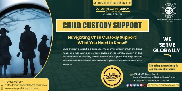 "Snoops Detectives India LLP banner showcasing child custody support services.